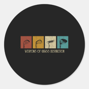 Weapons Of Gr Destruction Funny Golf Clubs Sarcast Classic Round Sticker