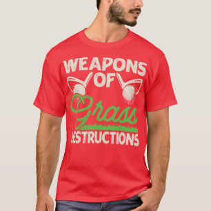 Weapons Of Grass Destructions T Shirt For Women Me