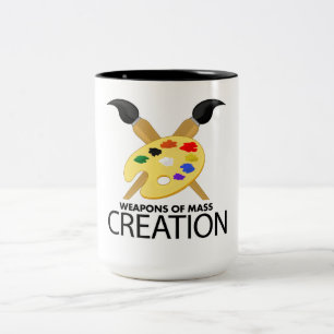 Weapons of mass creation Two-Tone coffee mug