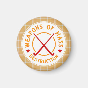 Weapons of Mass Destruction Field Hockey Magnet