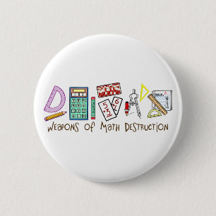Weapons Of Math Destruction 6 Cm Round Badge