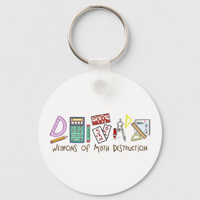 Weapons Of Math Destruction Key Ring (Front)
