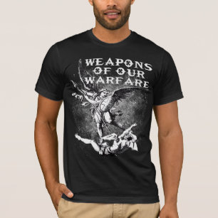 Weapons of our warfare T-shirt