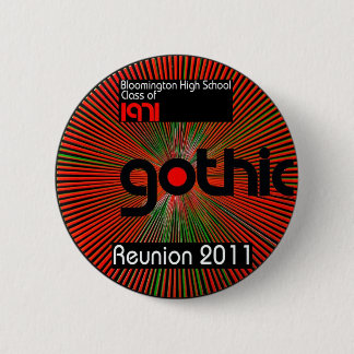 Wear a button about our Reunion 2011!