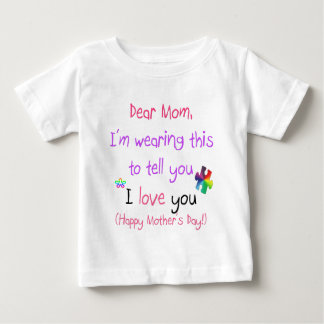 Wear a Love Letter to Mum Baby T-Shirt