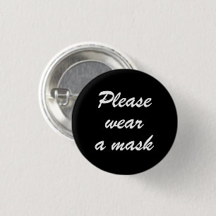 Wear a mask, black and white elegant script 3 cm round badge
