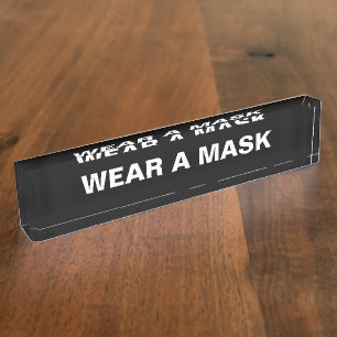 Wear a mask, black white minimalist nameplate