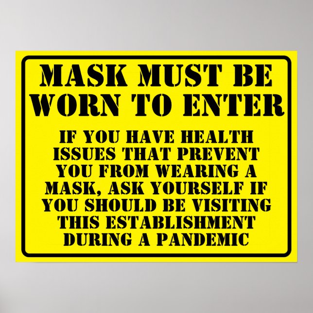 Wear A Mask Message Poster (Front)