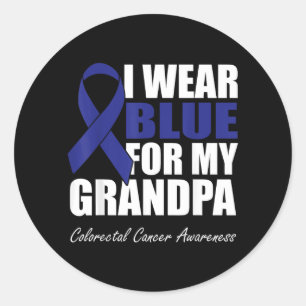 Wear Blue For Grandpa Colourectal Cancer Awareness Classic Round Sticker