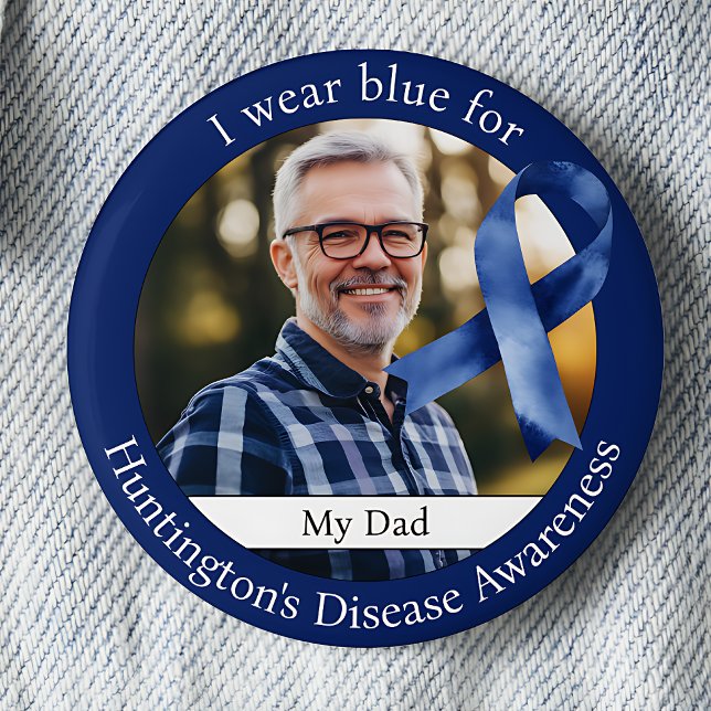 Wear Blue for Huntington's Disease Awareness Photo 6 Cm Round Badge (I wear blue for Huntington's Disease Awareness photo pinback button.)