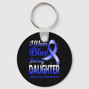 Wear Blue For My Daughter Alopecia Awareness Key Ring