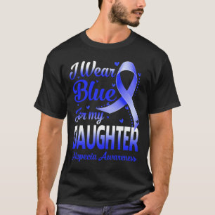 Wear Blue For My Daughter Alopecia Awareness  T-Shirt