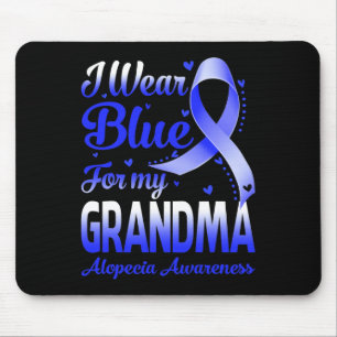 Wear Blue For My Grandma Alopecia Awareness 1 Mouse Pad
