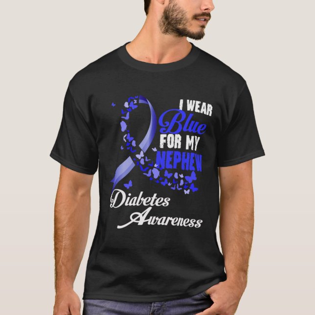 Wear Blue For My Nephew T1d Diabetes Awareness Blu T-Shirt (Front)