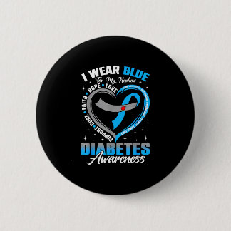Wear blue for nephew diabetes awareness blue 6 cm round badge