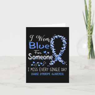 Wear Blue For Someone Charge Syndrome Awareness Card