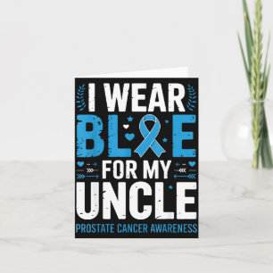 Wear blue for uncle prostate cancer awareness men card