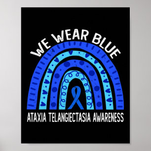 Wear Blue Rainbow For Ataxia Telangiectasia Awaren Poster