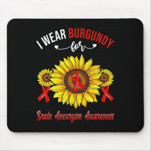 Wear Burgundy For Brain Aneurysm Awareness Sunflow Mouse Pad