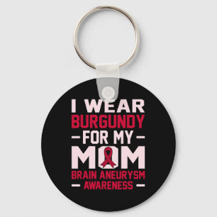 Wear Burgundy For Mom Ribbon Brain Aneurysm Month  Key Ring