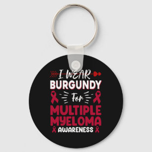 Wear Burgundy For Multiple Myeloma Awareness Blood Key Ring