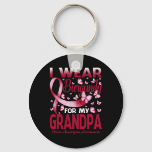 Wear Burgundy For My Grandpa Brain Aneurysm Awaren Key Ring