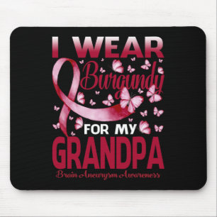 Wear Burgundy For My Grandpa Brain Aneurysm Awaren Mouse Pad