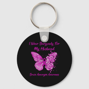 Wear Burgundy For My Husband Brain Aneurysm Awaren Key Ring