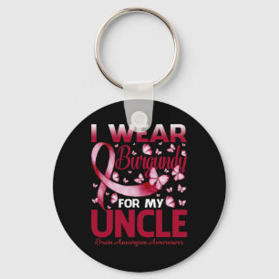 Wear Burgundy For My Uncle Brain Aneurysm Awarenes Key Ring