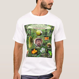 Wear Edible Wild Plant Apparel! T-Shirt