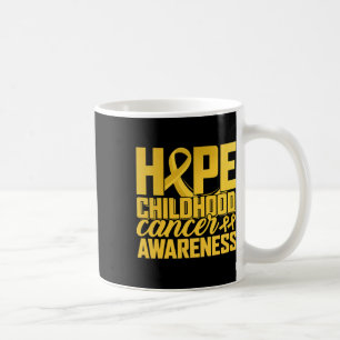 Wear Gold For Childhood Cancer Awareness Hope For Coffee Mug