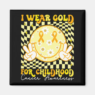 Wear Gold For Childhood Cancer Awareness Men Woman Magnet