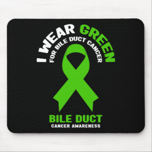 Wear Green For Bile Duct Cancer Awareness 2 Mouse Pad