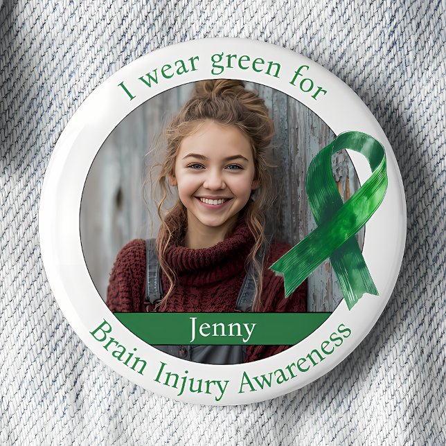 Wear Green for Brain Injury Awareness Photo 6 Cm Round Badge (Creator Uploaded)