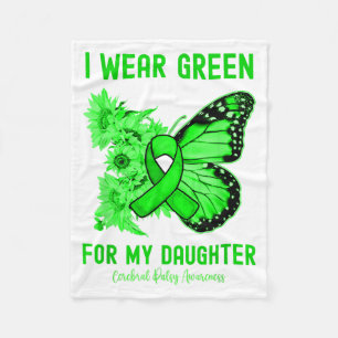 Wear Green for Daughter Cerebral Palsy Awareness Fleece Blanket