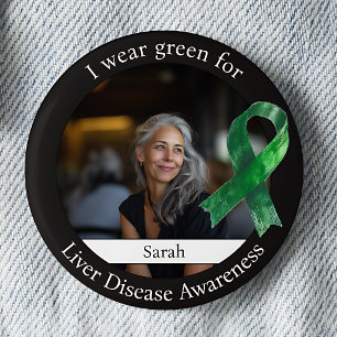 Wear Green for Liver Disease Awareness Photo 6 Cm Round Badge