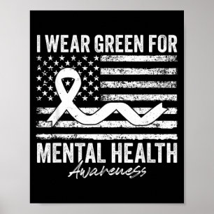 Wear Green for Mental Health Awareness American Poster