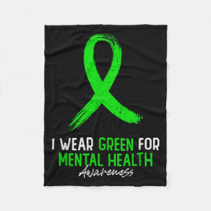Wear Green for Mental Health Awareness for Women Fleece Blanket