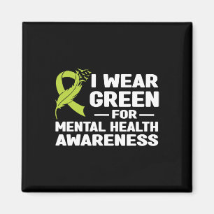 Wear Green For Mental Health Awareness Month 2024 Magnet