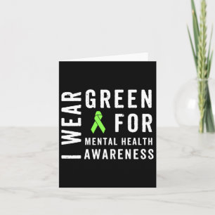 Wear Green For Mental Health Awareness Month  Card