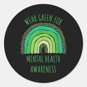 Wear Green For Mental Health Awareness Month Classic Round Sticker