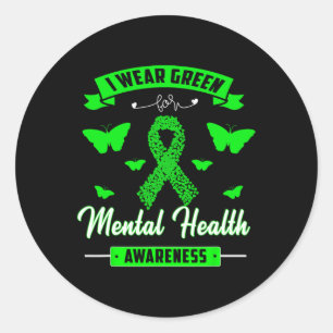 Wear Green For Mental Health Awareness Ribbon Butt Classic Round Sticker