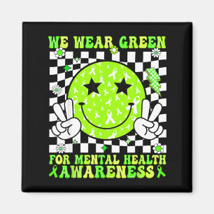 Wear green for mental health awareness social magnet