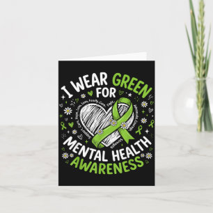 Wear Green For Mental Health Awareness Support Card