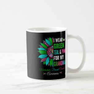 Wear Green For My Grandma Metastatis Breast Cancer Coffee Mug