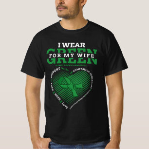 Wear Green For My Wife Kidney Disease Awareness Gr T-Shirt