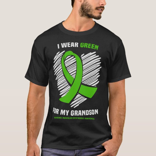 Wear Green Grandson Duchenne Muscular Dystrophy Aw T-Shirt (Front)