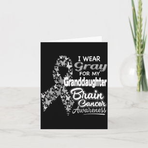 wear Grey for Granddaughter - Brain Cancer Card