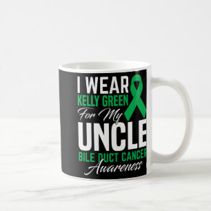 Wear Kelly Green For My Uncle Bile Duct Cancer Awa Coffee Mug