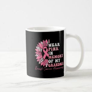 Wear nk In Memory Of Grandma Breast Cancer Coffee Mug